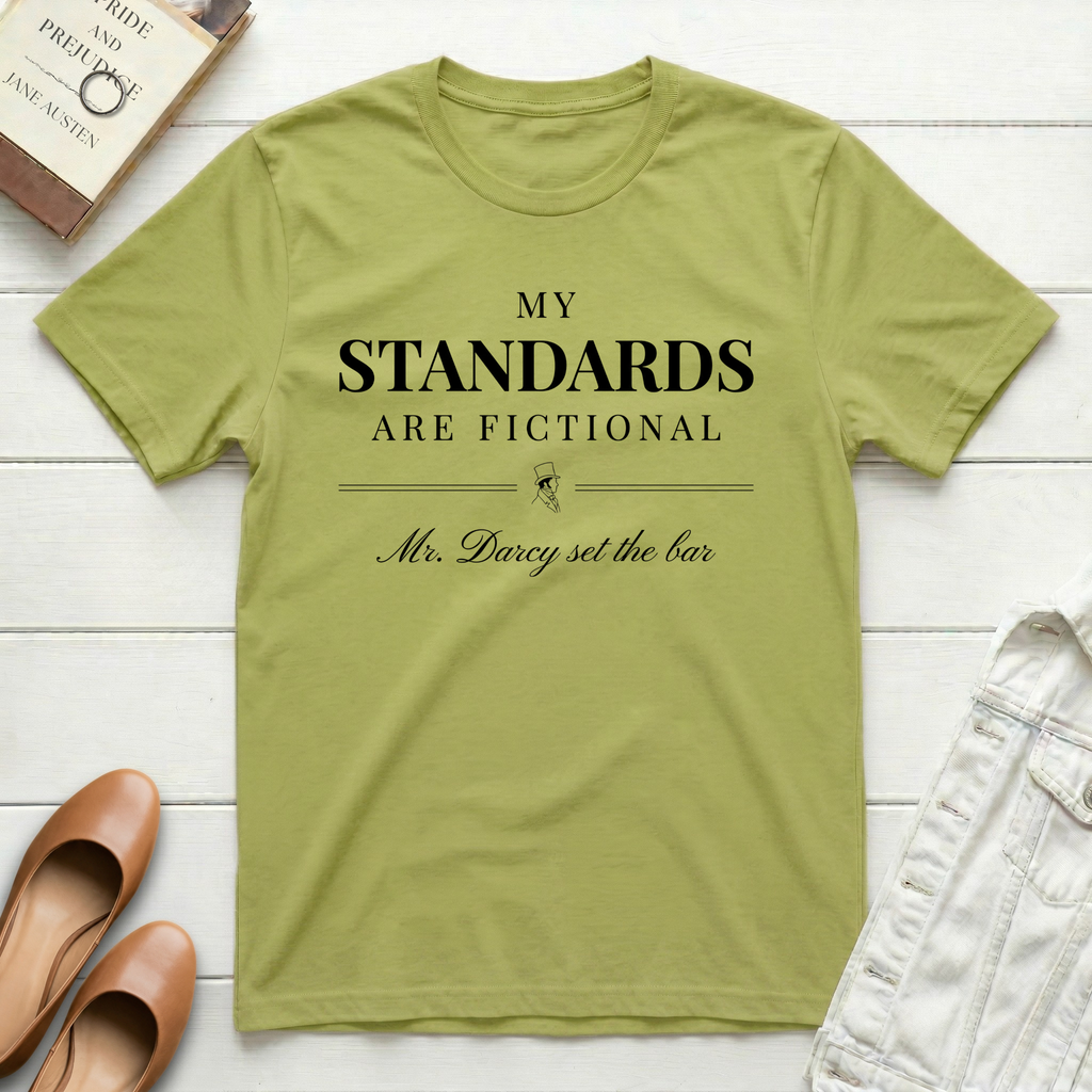 Standards Are Fictional T-Shirt