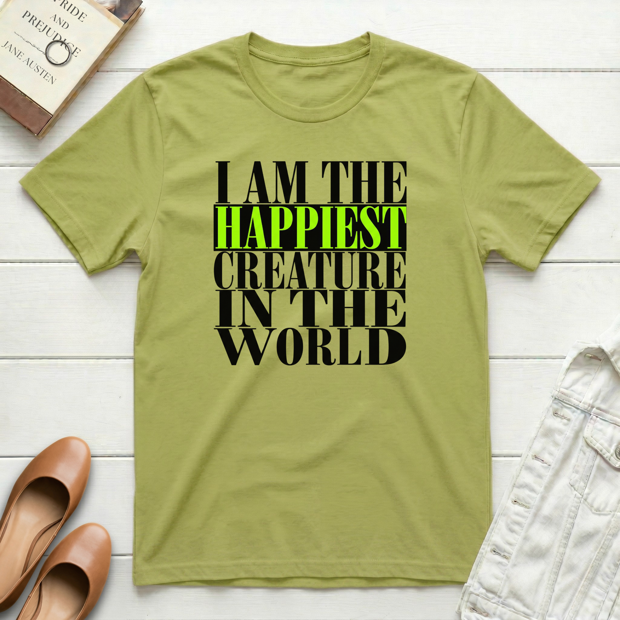 I Am The Happiest Creature In The World T-Shirt