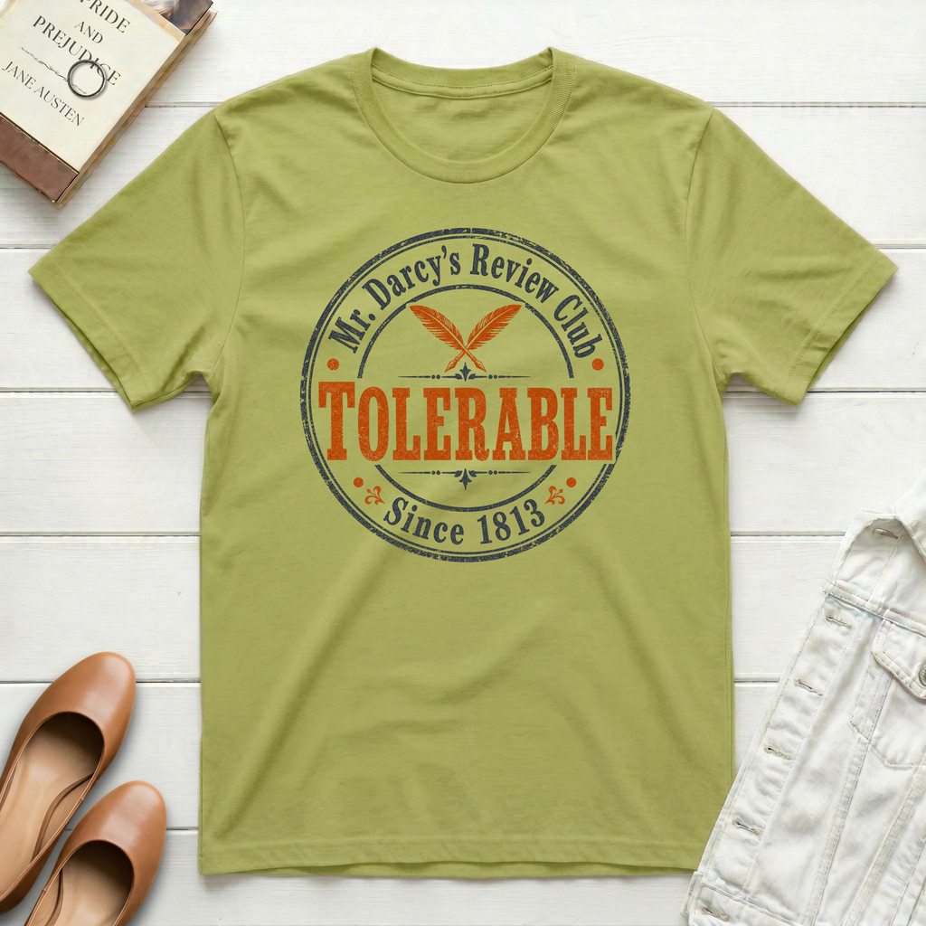 Darcy's Club-Tolerable T-Shirt