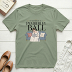 Dreaming of Pemberley Ball T-Shirt