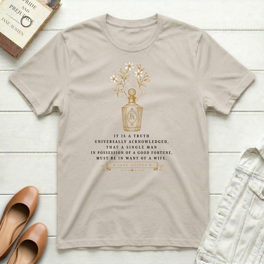 It Is A Truth Universally - Perfume Bottle T-Shirt