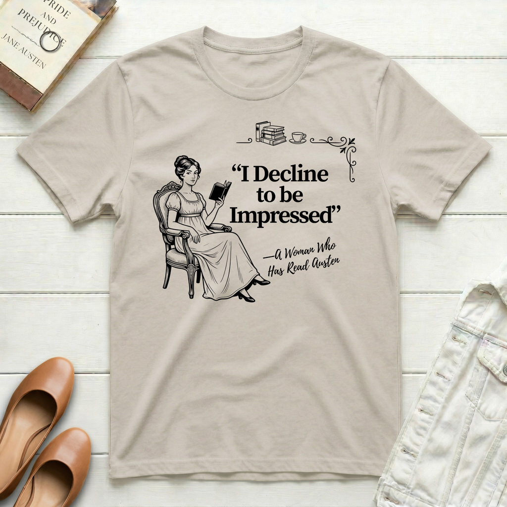 "I Decline to be Impressed" T-Shirt