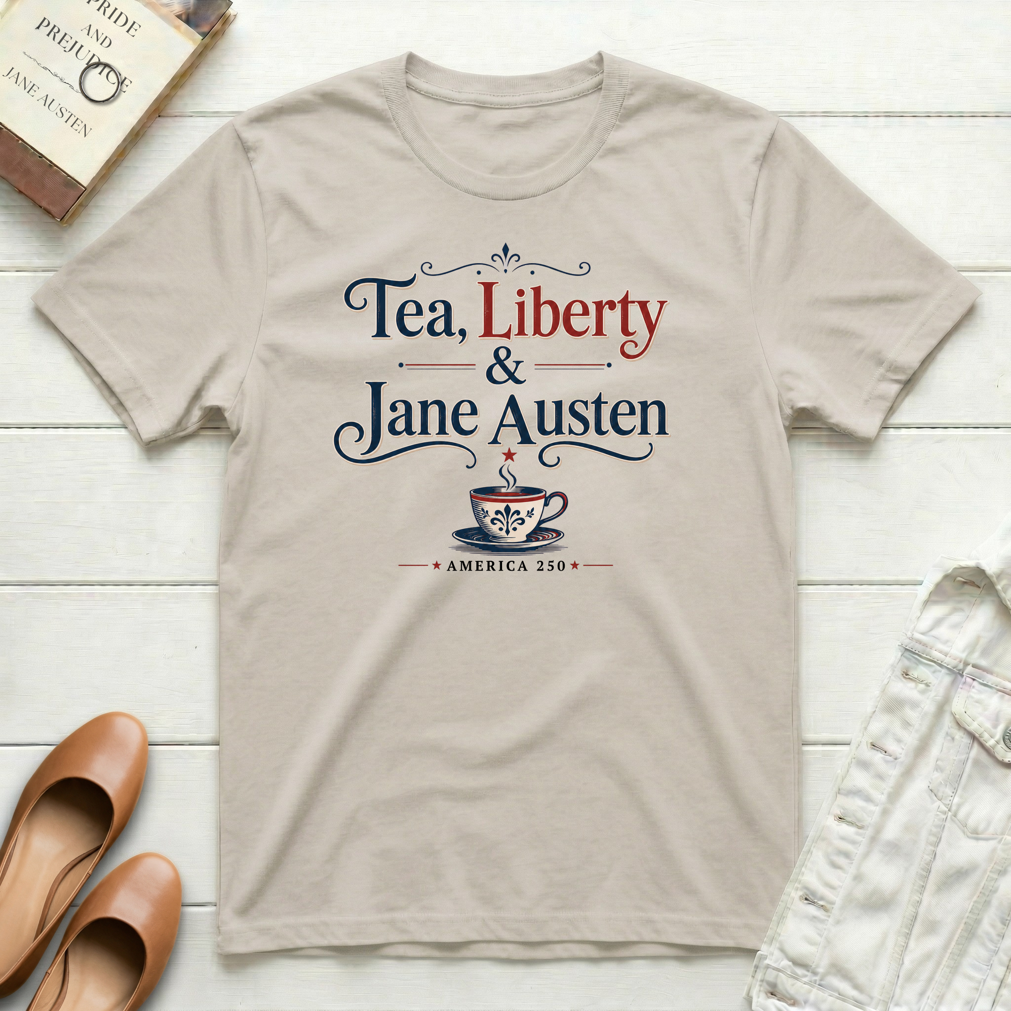 Tea, Liberty & Jane Austen T-Shirt