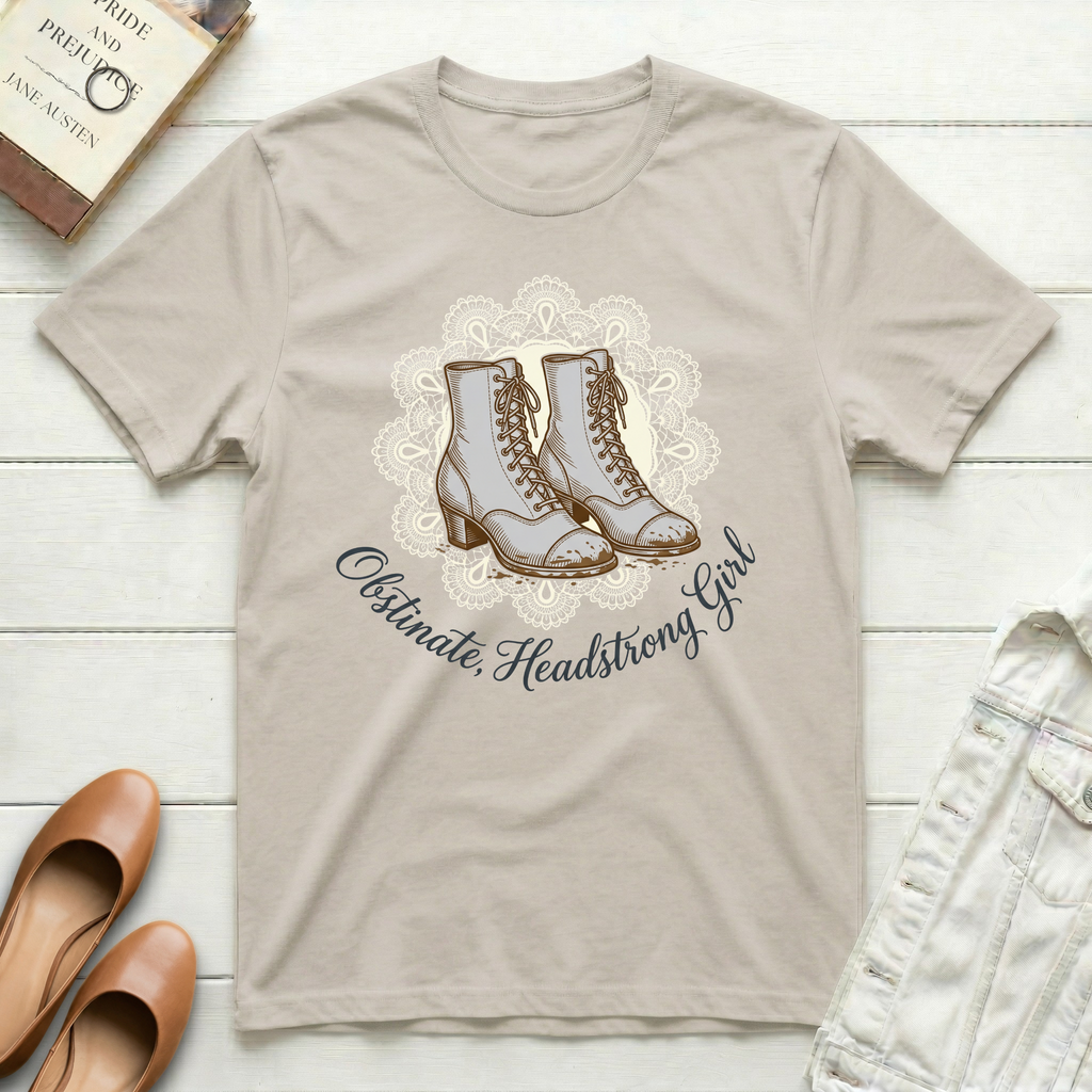 Obstinate Headstrong Girl - Dirty Boots T-Shirts