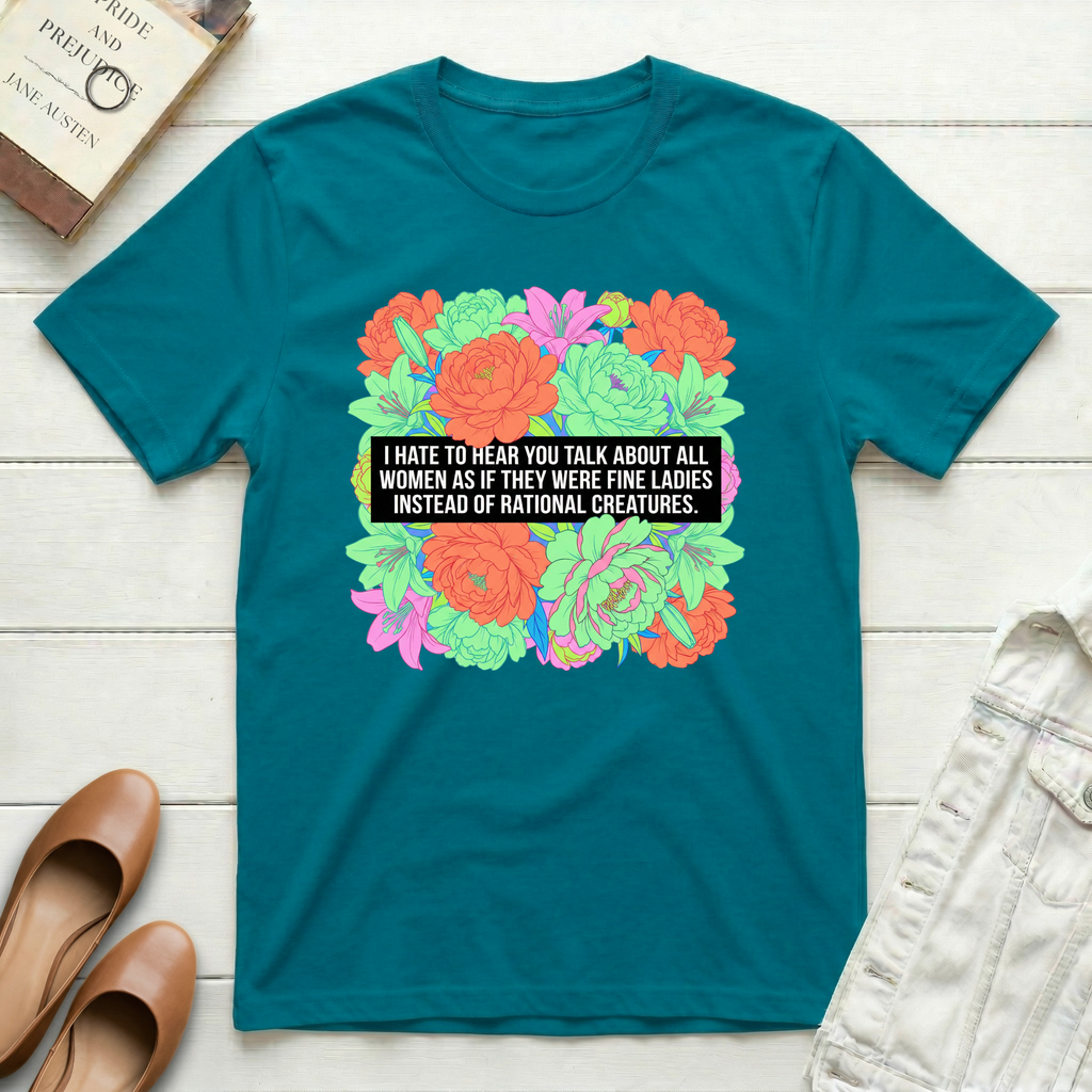 Fine Ladies Rational Creatures T-Shirt
