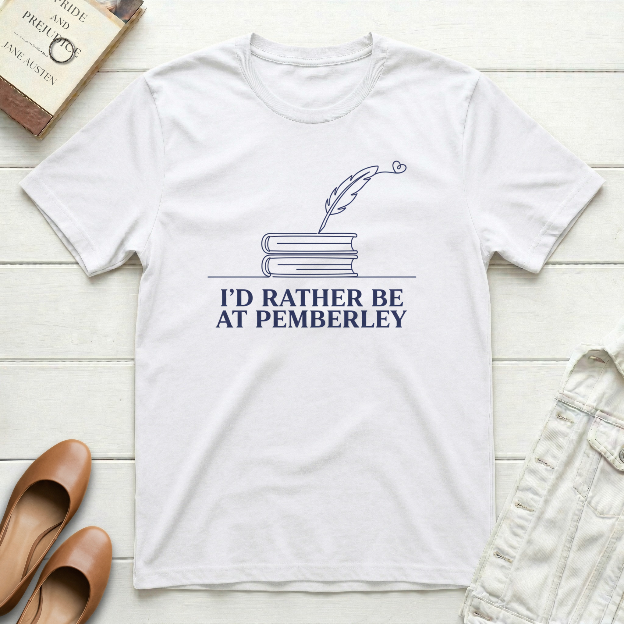 I'd Rather Be at Pemberley T-Shirt