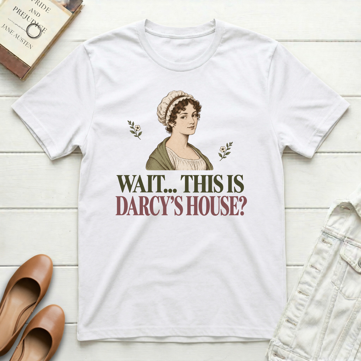 Wait Darcy's House T-Shirt