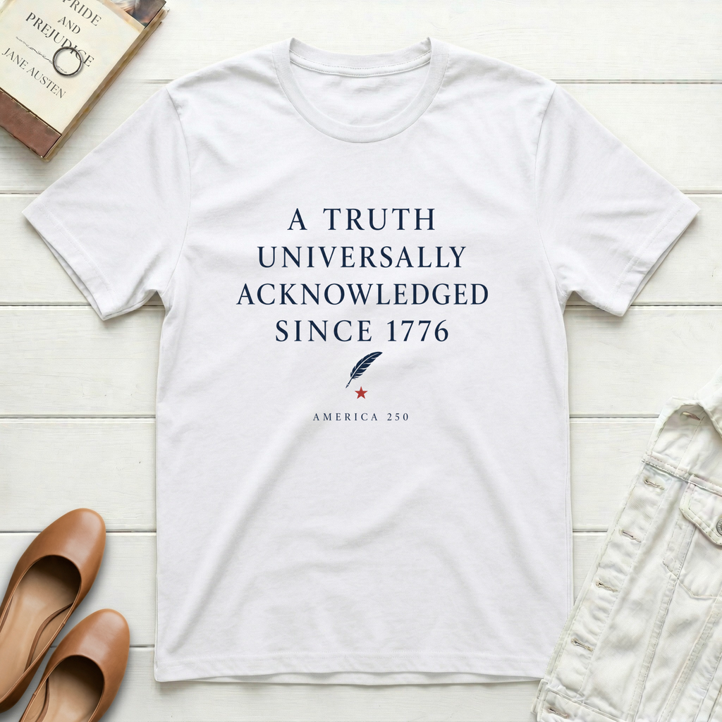 Truth Since 1776 T-Shirt