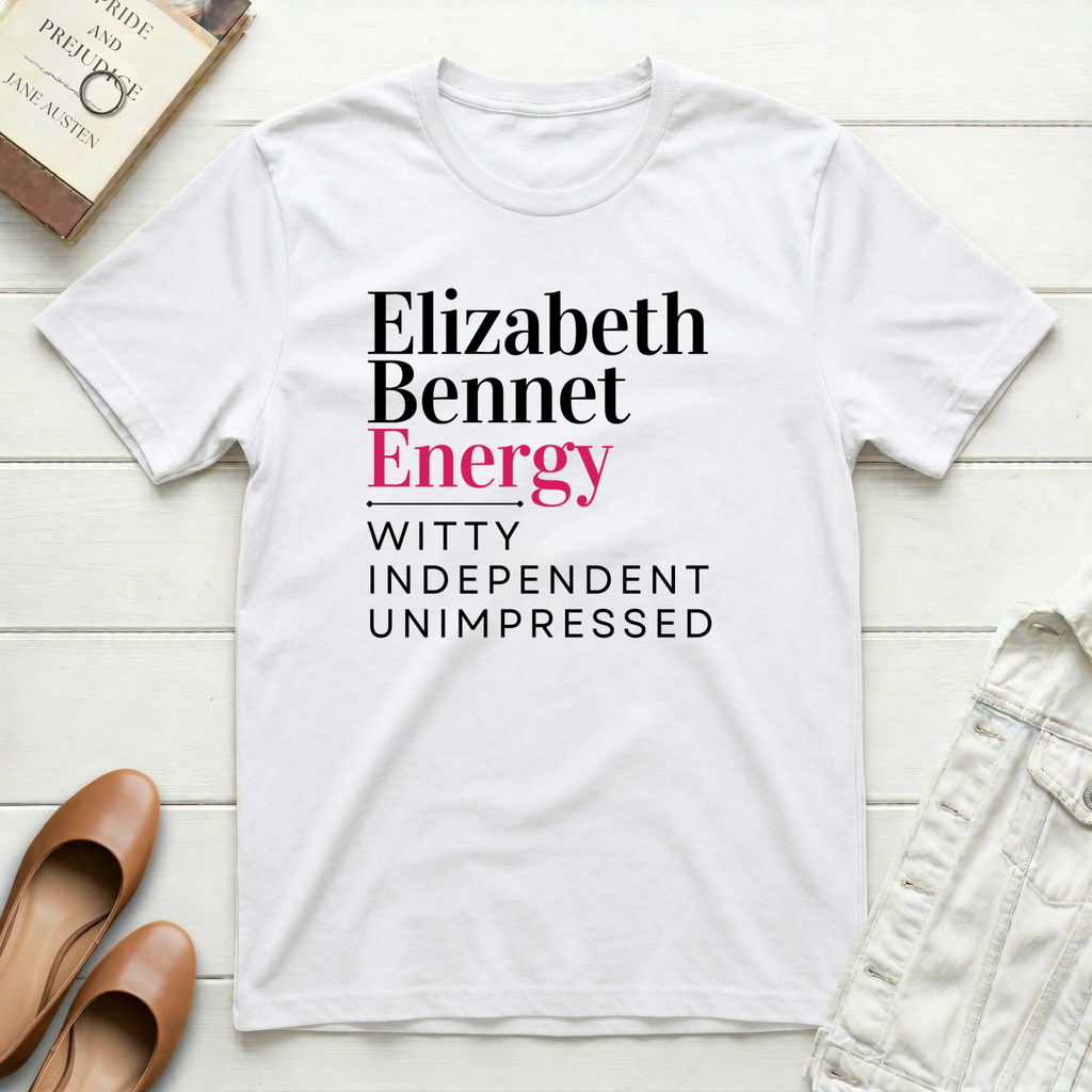Elizabeth Bennet Energy Witty T-Shirt