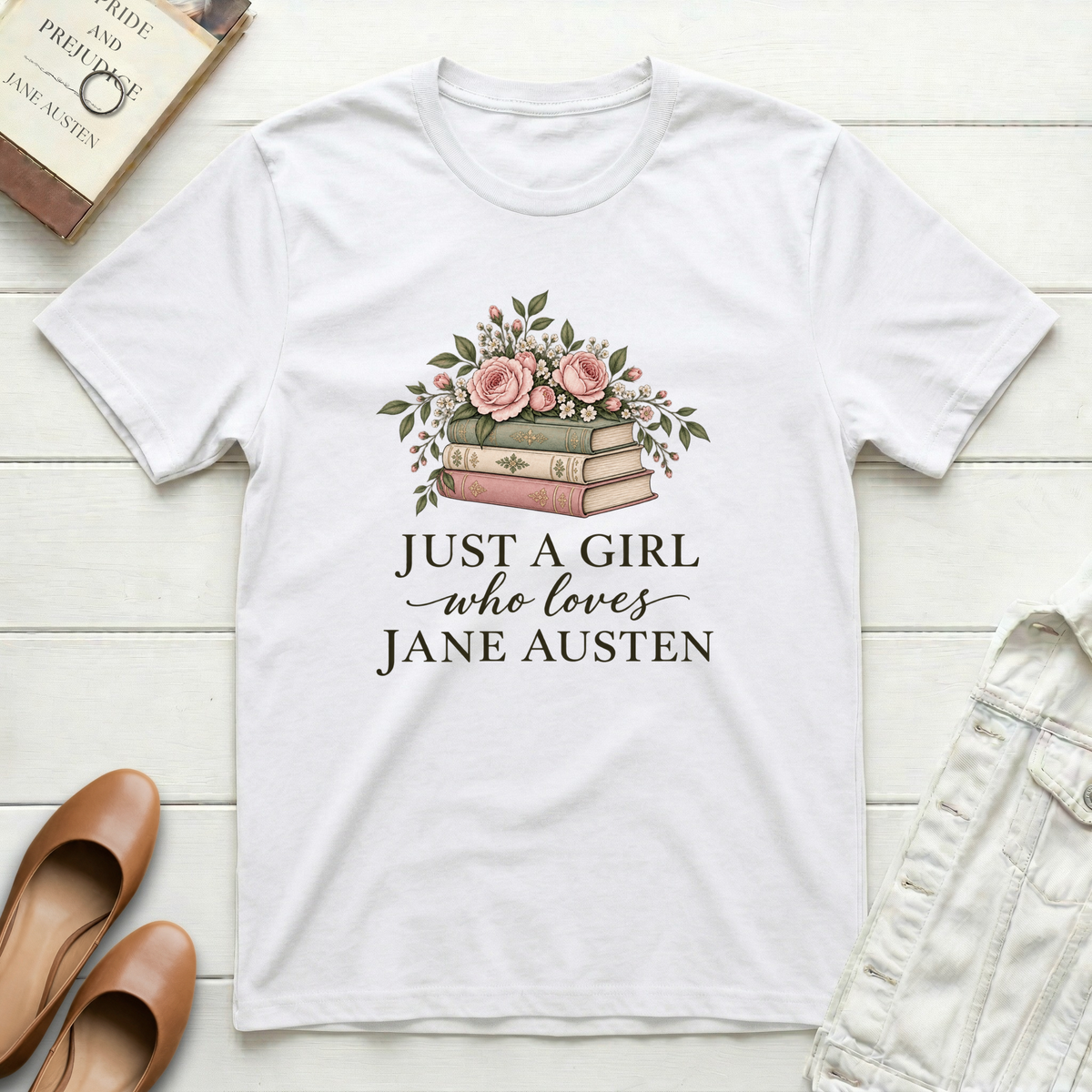Just a Girl T-Shirt