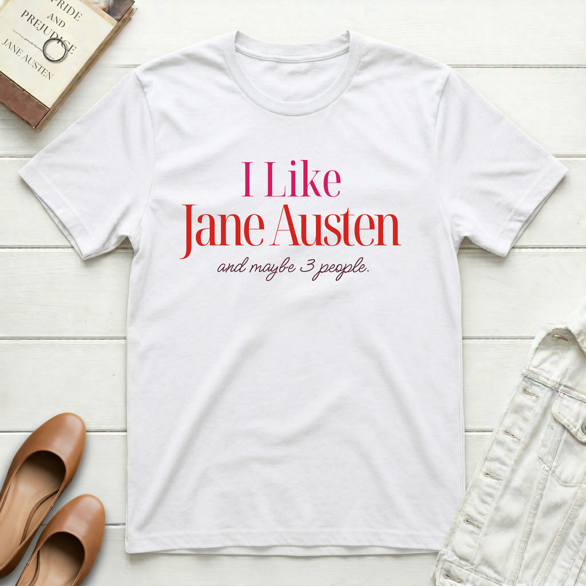 Like Jane & 3 Others T-Shirt