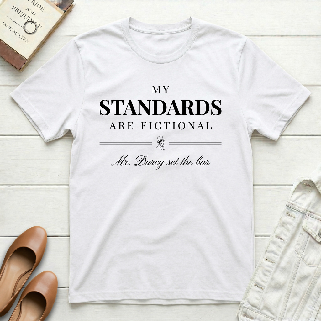 Standards Are Fictional T-Shirt
