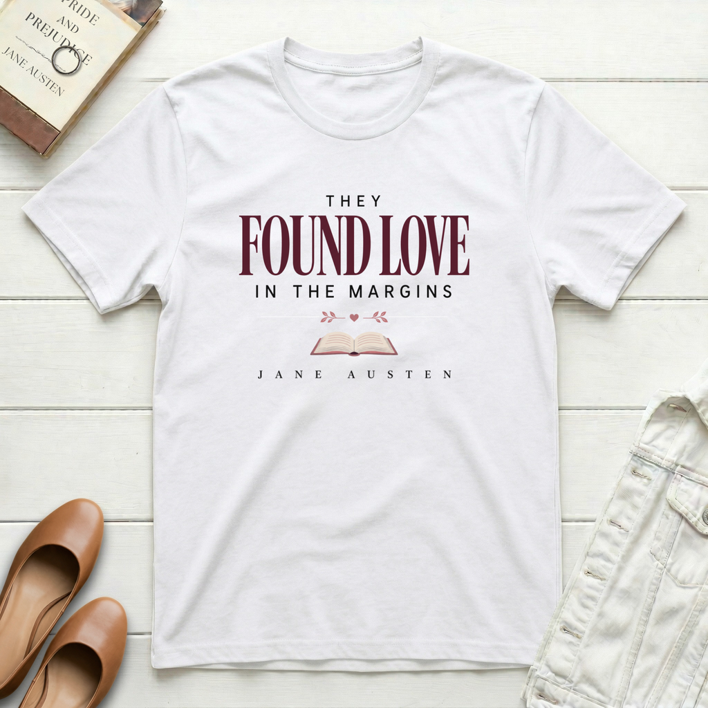 Found Love in Margins T-Shirt