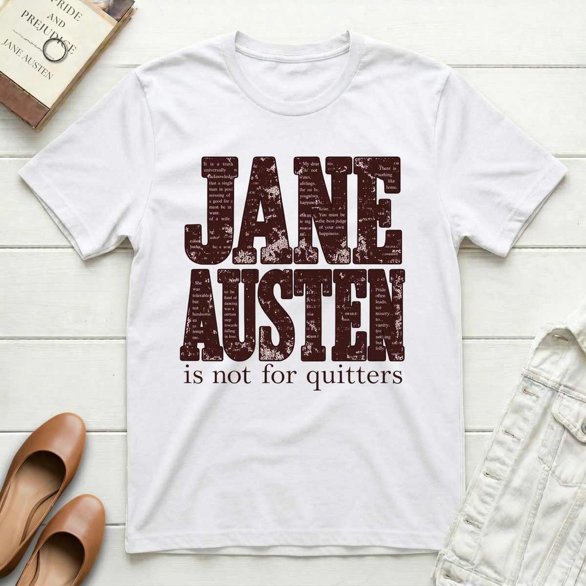 Not For Quitters T-Shirt