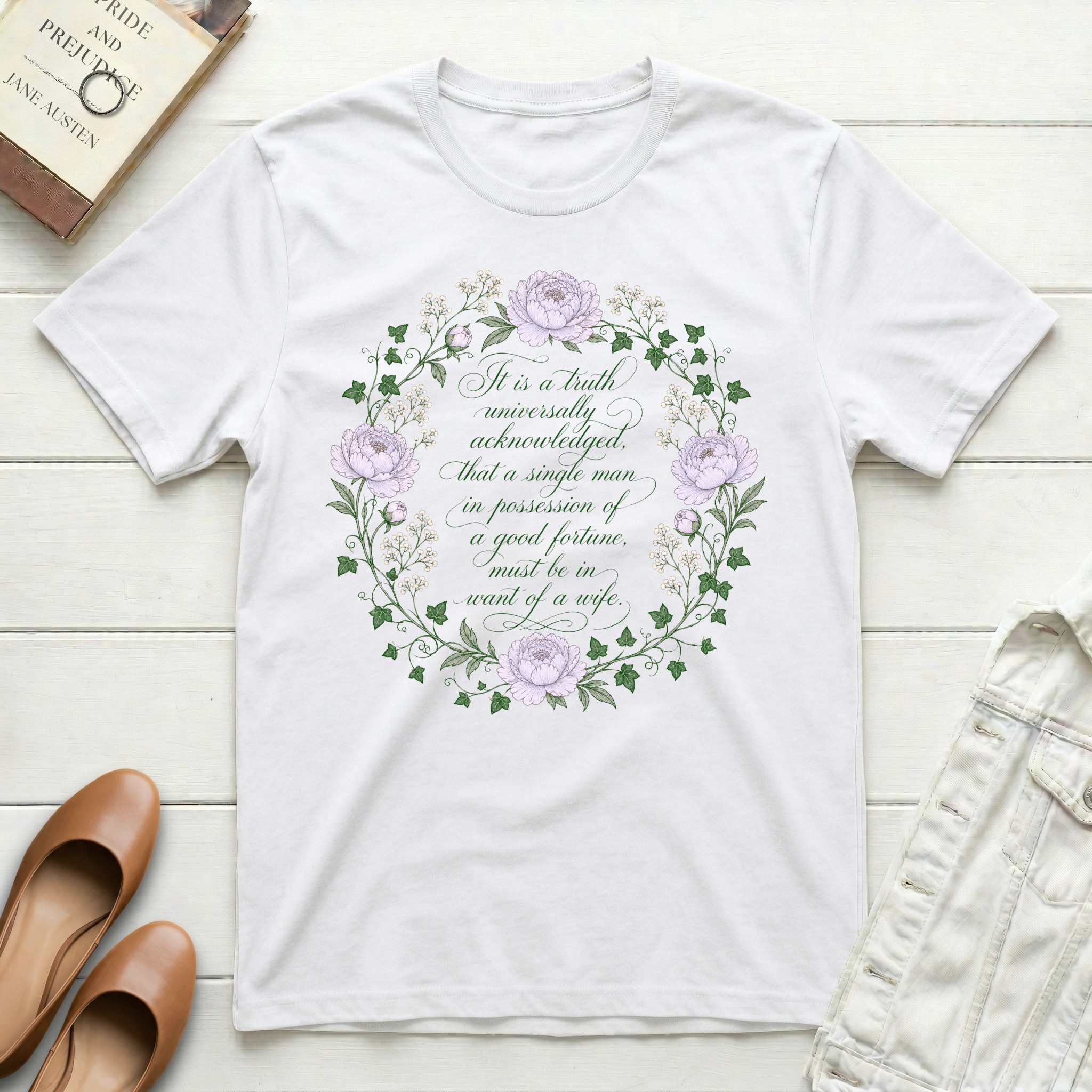 It Is a Truth Universally - Floral T-Shirt
