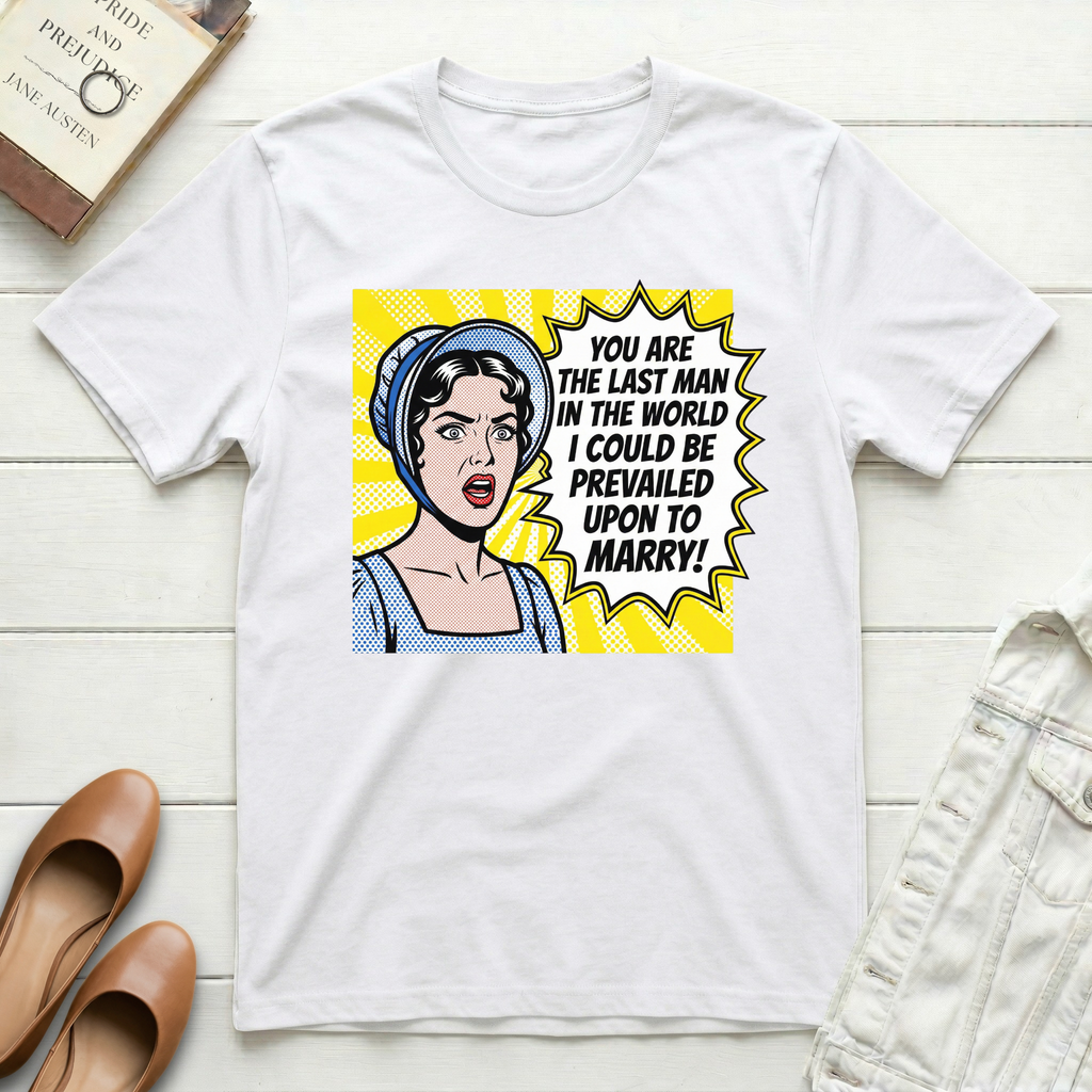 You Are The Last Man Pop Art T-Shirt