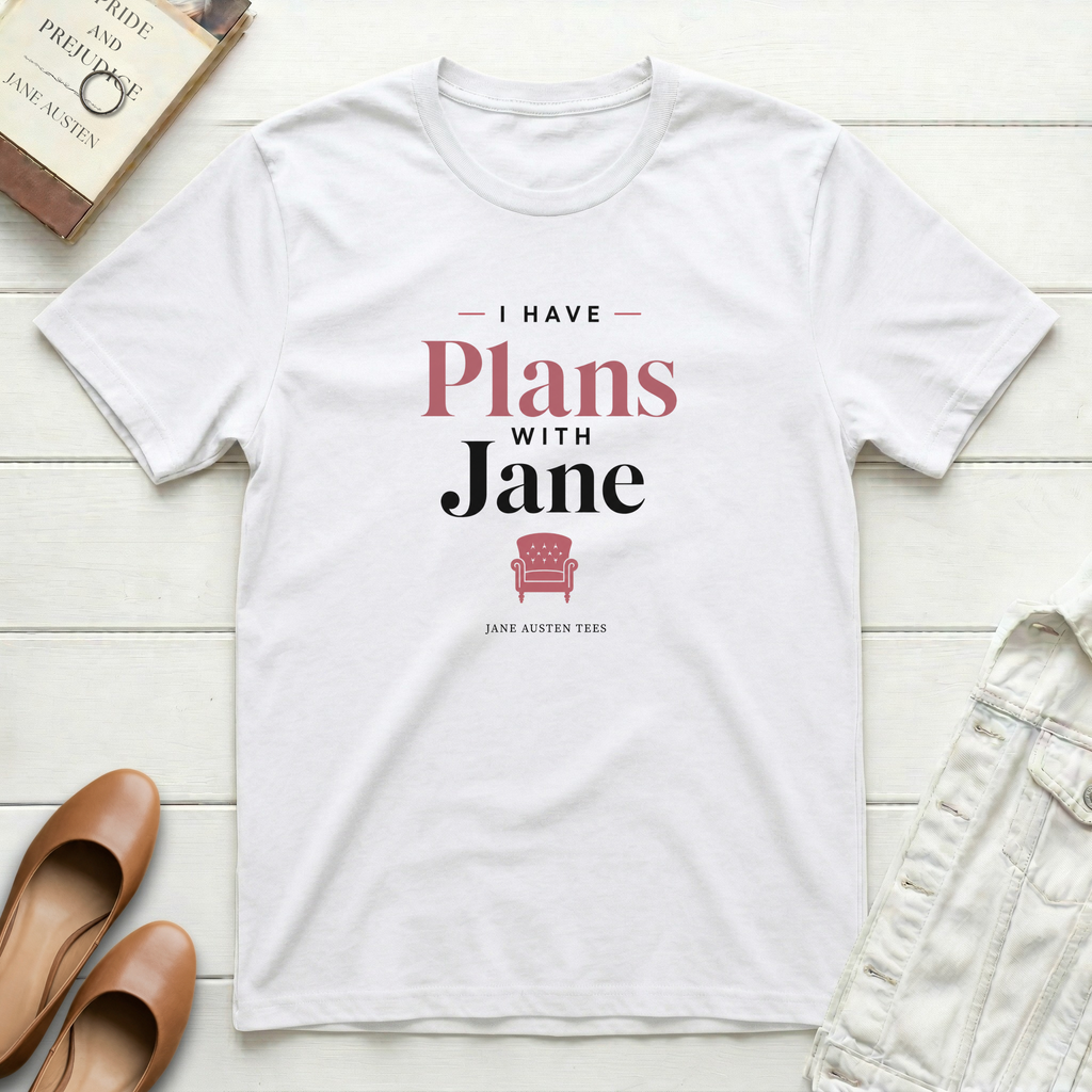 I Have Plans With Jane T-Shirt