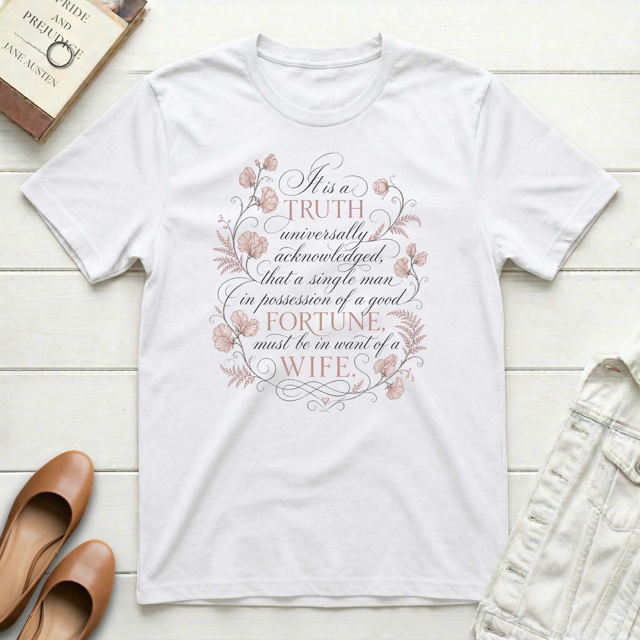 A Truth Universally Acknowledged Fancy Floral T-Shirt