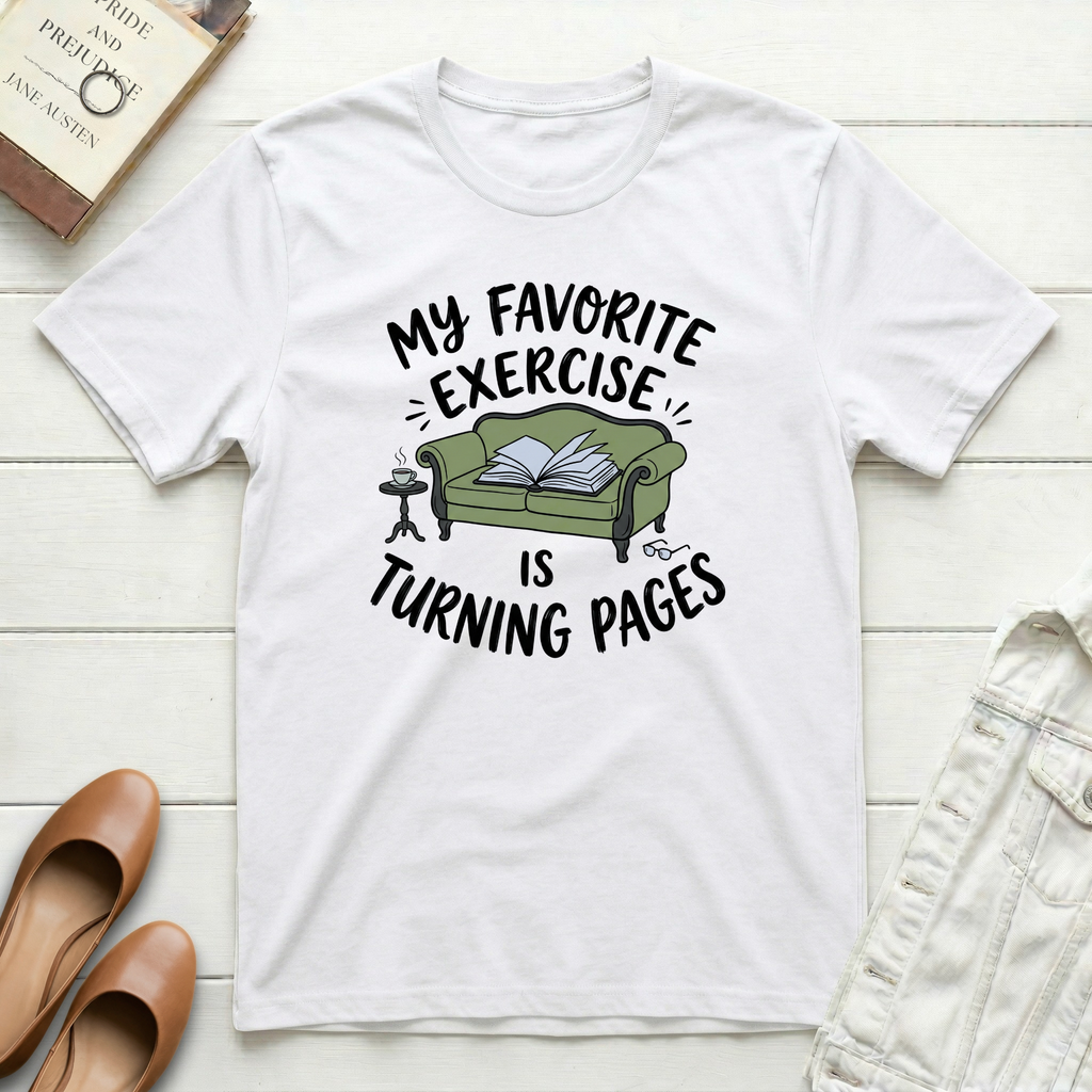 Favorite Exercise Is Turning Pages T-Shirt