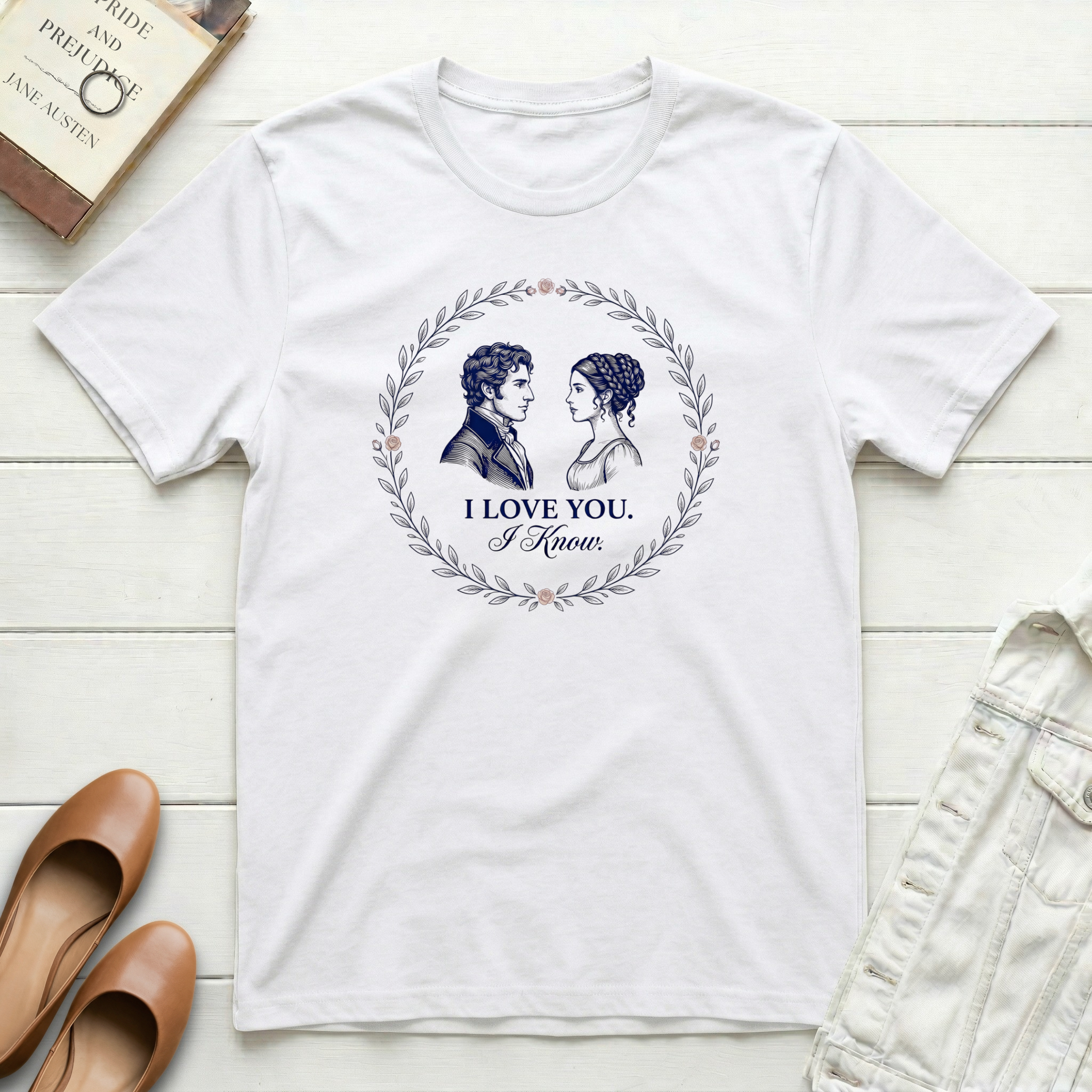 I Love You. I Know. T-Shirt
