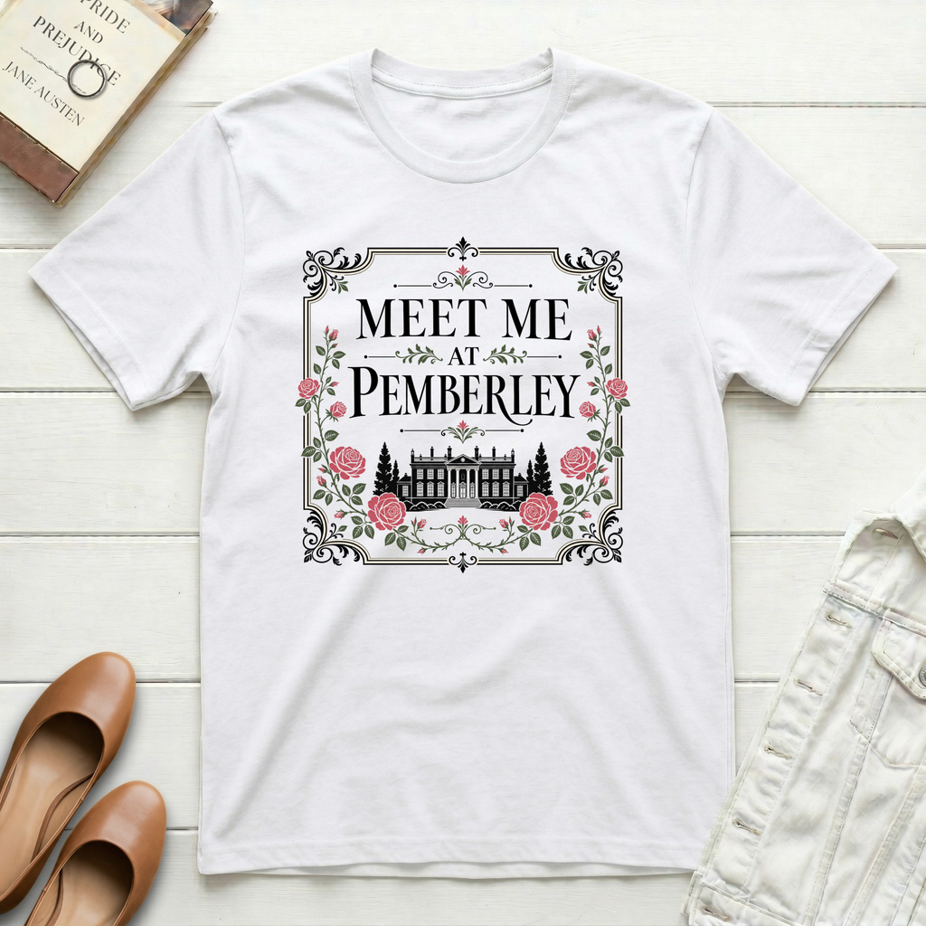 Meet Me at Pemberley T-Shirt