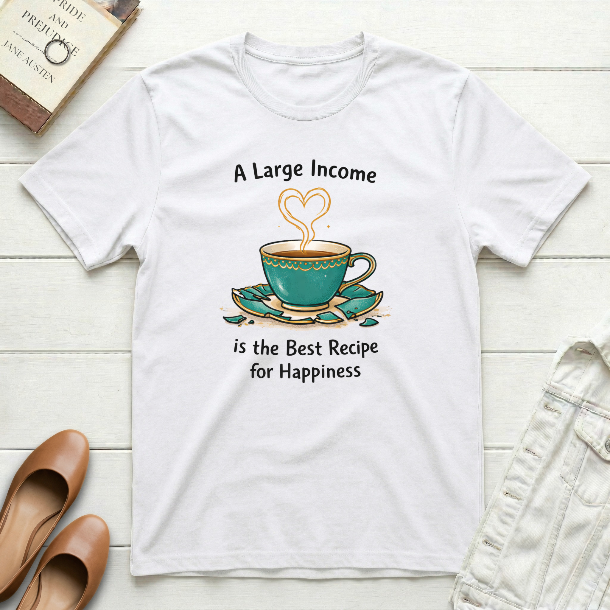 Large Income is Best Recipe T-Shirt